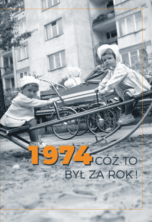 1974 Cóż to był za rok