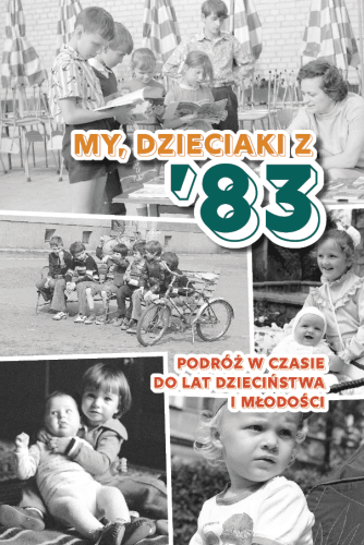 my dzieciaki z 83 książka na urodziny