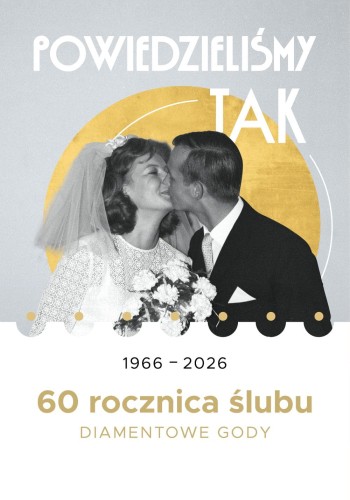 Powiedzielismy TAK_60_Obwoluta_uniwersalna_2026_www.jpg