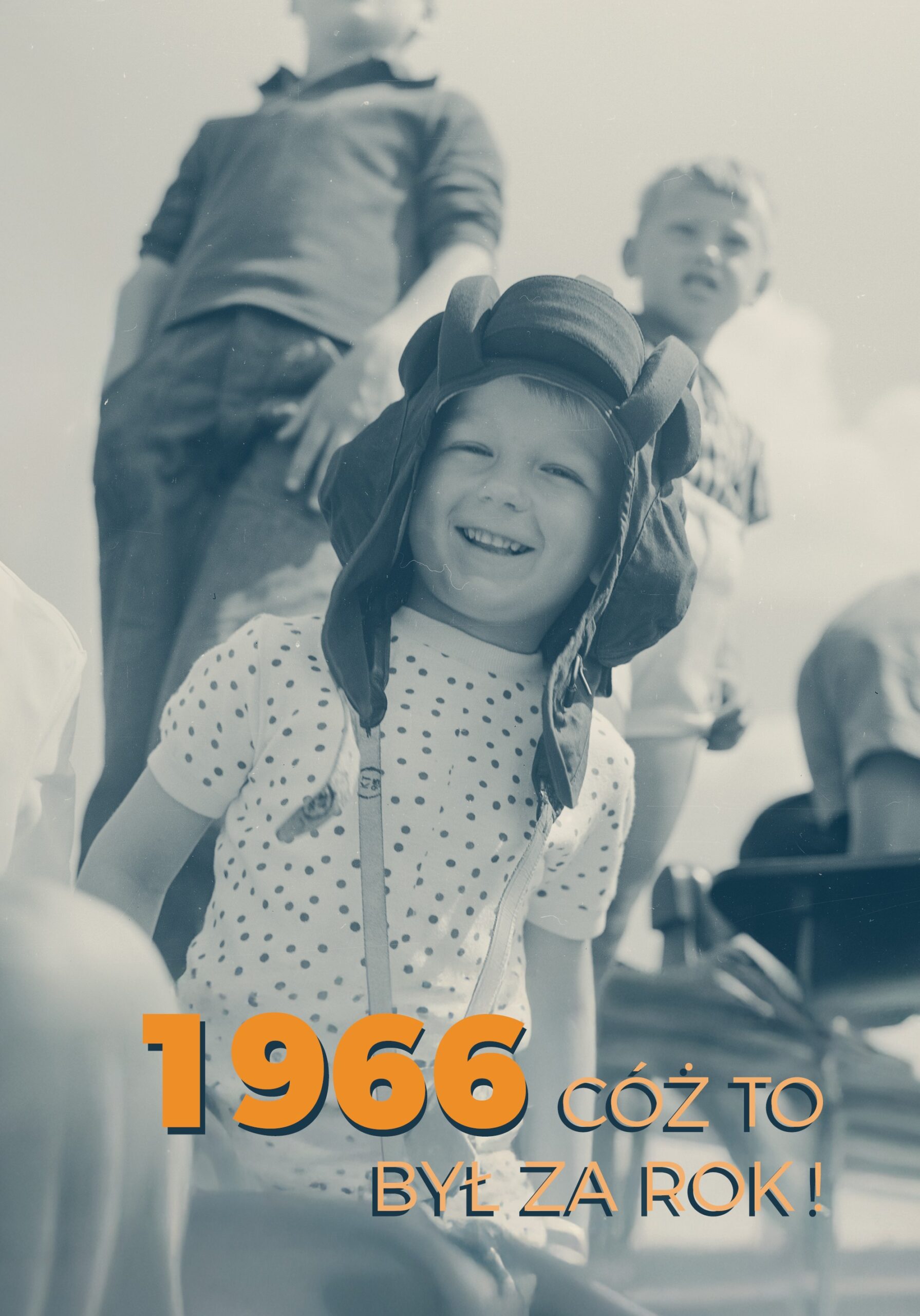 przednia okładka książki "1966. Cóż to był za rok!"